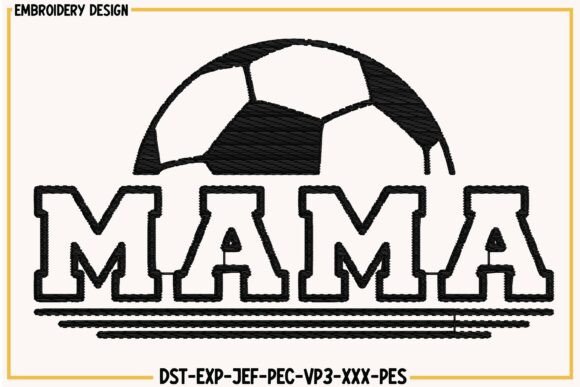 Download Mama Soccer Embroidery Design - Embroidery design Collection
