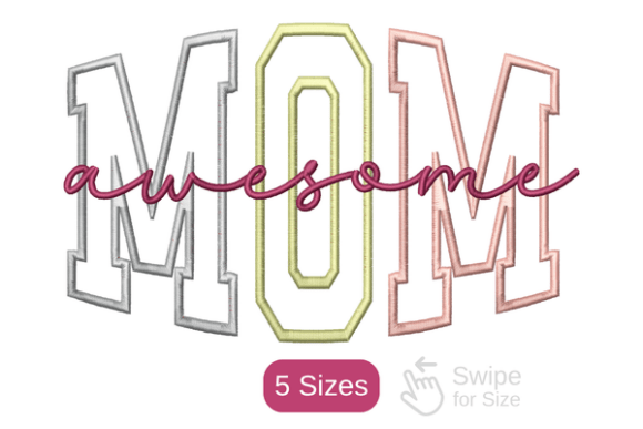 Download Awesome Mom Embroidery Design 5 Sizes - Embroidery design Collection