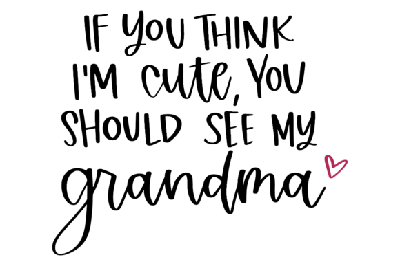 Download Cute Grandma Quote - Premium Resources