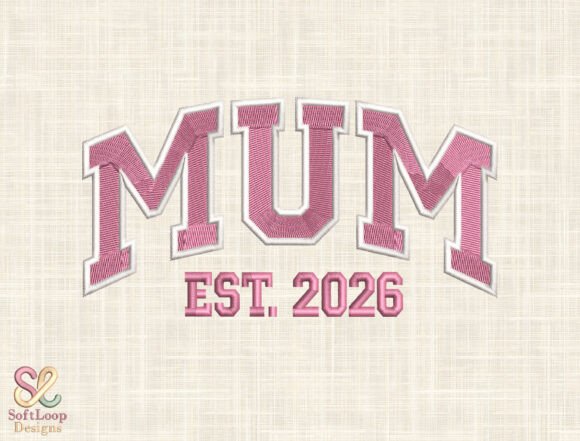 Download MUM EST 2026 Embroidery Design - Embroidery design Collection