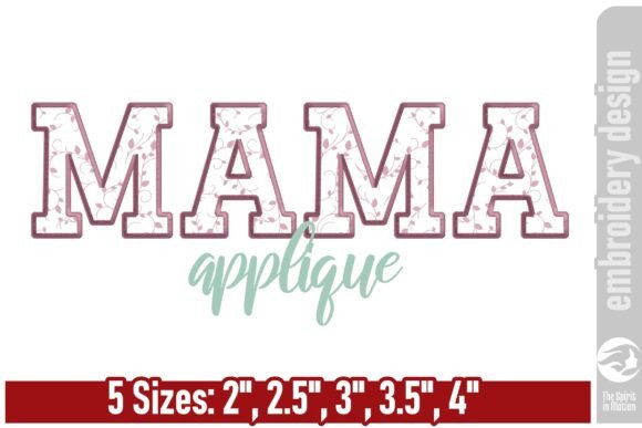 Download MAMA Applique Embroidery Design - Embroidery design Collection