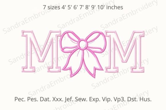 Download Mom Embroidery Design with Bow - Embroidery design Collection