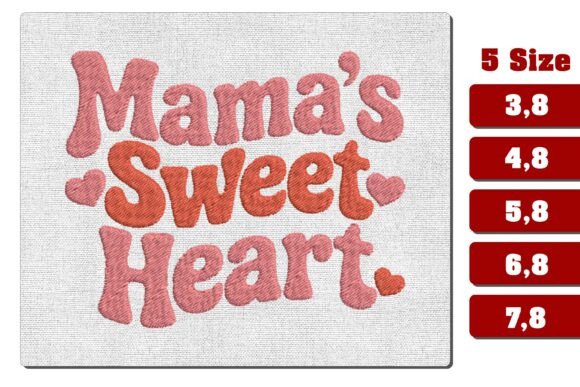 Download Mama's Sweet Heart Embroidery Design - Embroidery design Collection