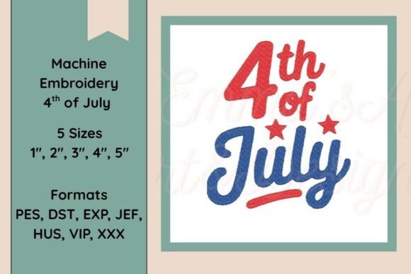 Download 4th of July Machine Embroidery Design - Embroidery design Collection